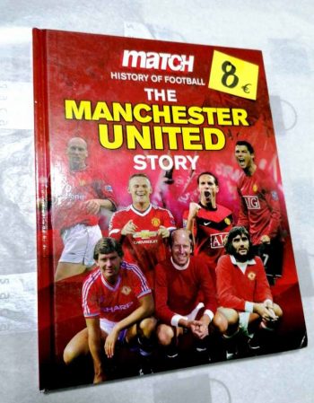The Manchester United Story Match History of Football Series Match 8€