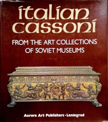 Italian Cassoni from the Art Collections of Soviet Museums