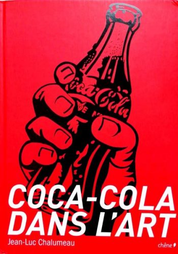 Coca Cola Dans L'Art | Coca-Cola na Arte | Coca-Cola in Art