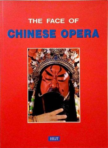 THE FACE OF CHINESE OPERA