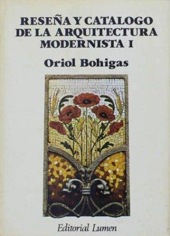 RESEÑA Y CATALOGO DE LA ARQUITECTURA MODERNISTA