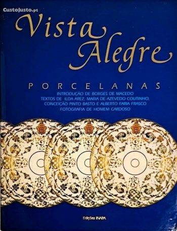 VISTA ALEGRE. PORCELANAS