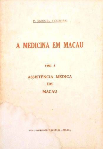 A MEDICINA EM MACAU