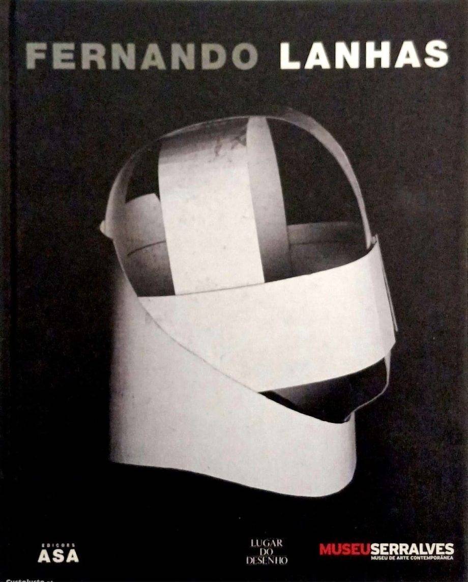 Fernando Lanhas. O Lugar do Desenho